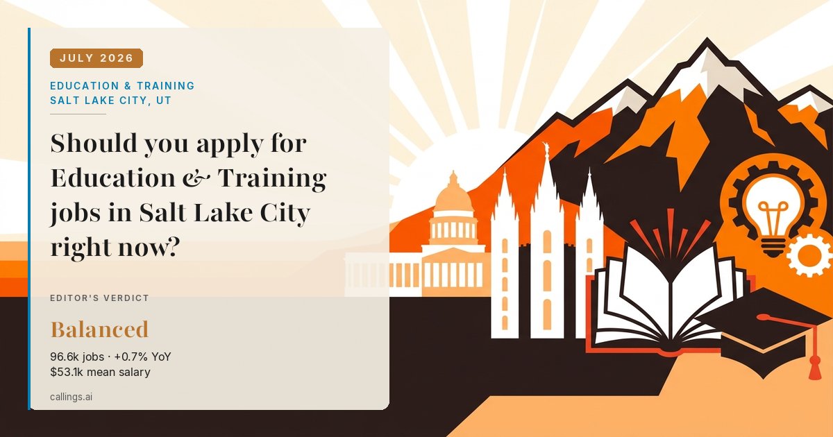 Education & Training job market report cover, Salt Lake City-Murray, UT, 2026-07