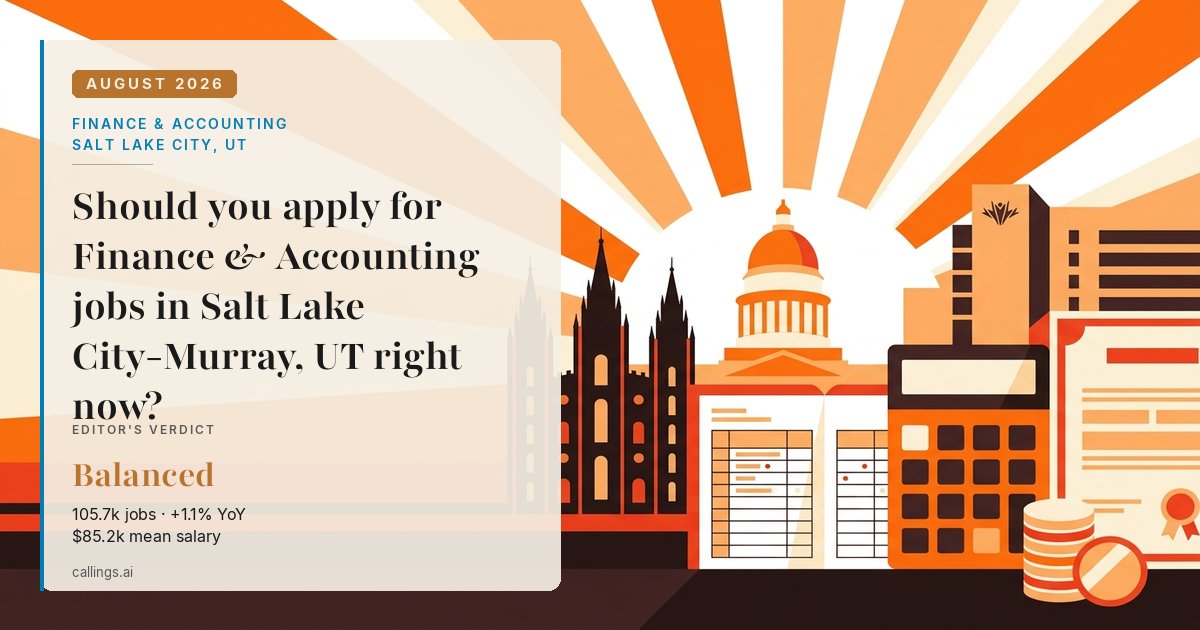 Finance & Accounting job market report cover, Salt Lake City-Murray, UT, 2026-08