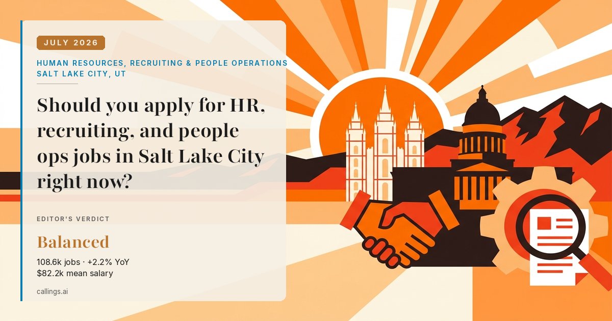 Human Resources, Recruiting & People Operations job market report cover, Salt Lake City-Murray, UT, 2026-07