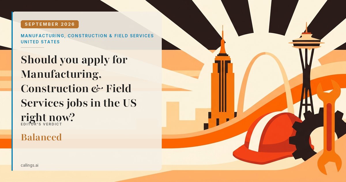Manufacturing, Construction & Field Services job market report cover, United States, 2026-09